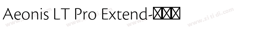 Aeonis LT Pro Extend字体转换